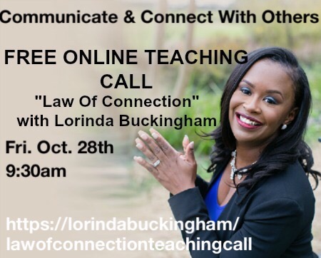 FREE Virtual “Law Of Connection” Teaching Call