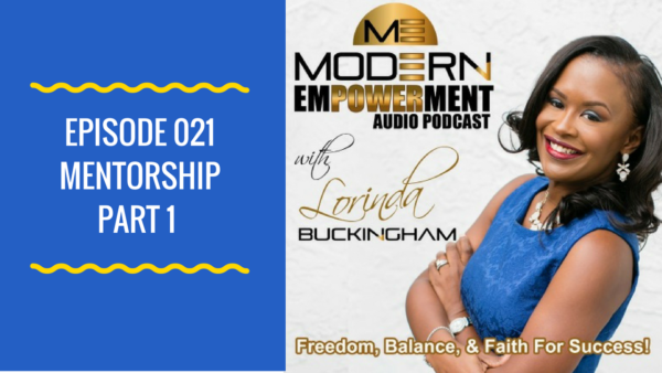 Modern Empowerment Podcast with Lorinda Buckingham